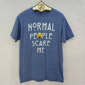 Normal People Scare Me T-Shirt Medium Blue Graphic Novelty Tee Funny Casual